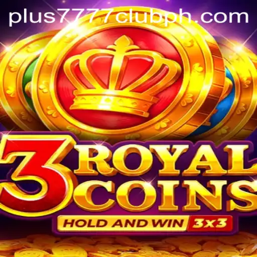Unlock the Adventure with 3royalcoins Plus7777 Club
