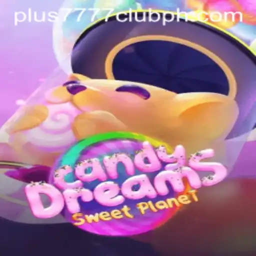 Experience the Joy of CandyDreams in the Plus7777 Club