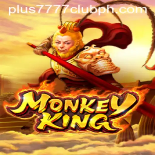 Exploring the Exciting World of MonkeyKing: A Comprehensive Guide to the Plus7777 Club